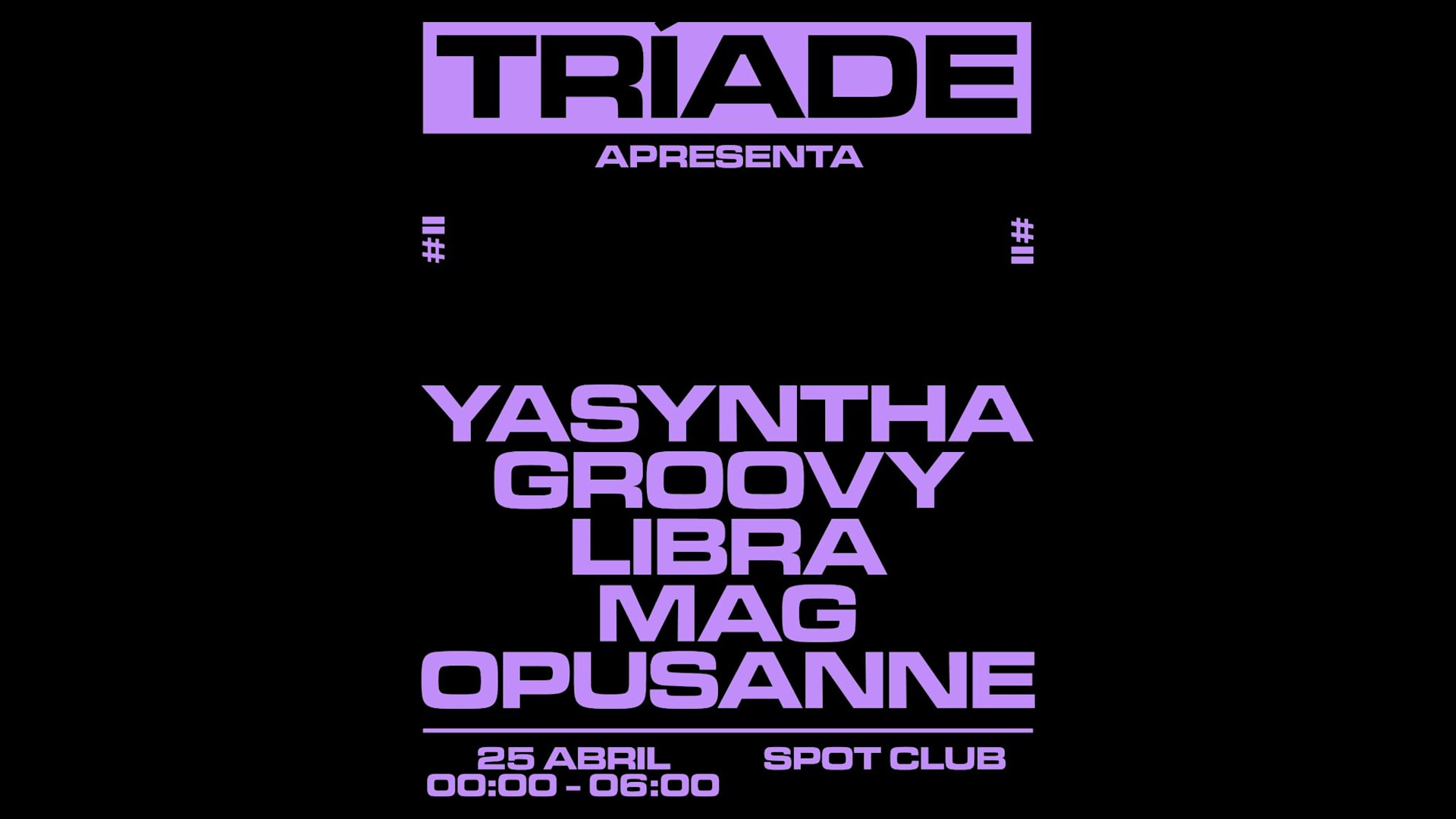 Tríade #11 Apresenta - Yasyntha, Mag Opusanne, Groovy Libra Cover