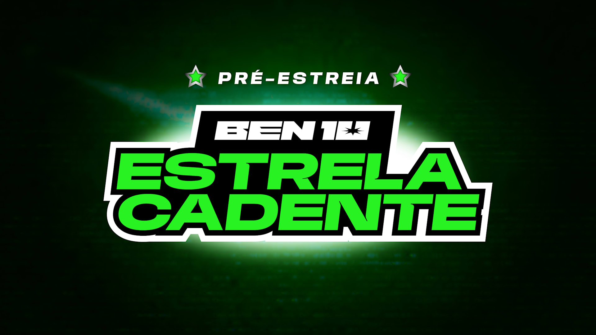 Pré-Estreia Ben 10 Estrela Cadente Cover