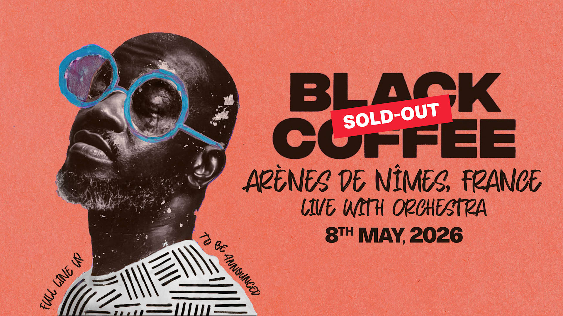 [Sold-Out] Black Coffee - Live Orchestra @ Arènes De Nîmes Cover