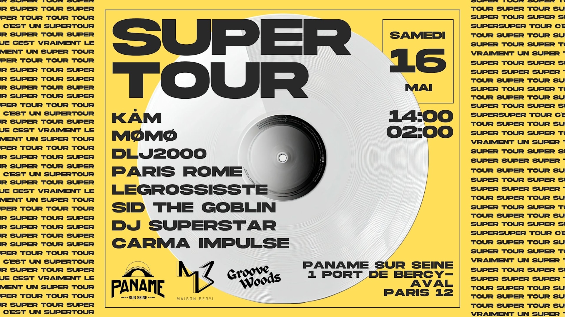 Grand Opening J4 : Supertour #2 Maison Béryl X Groove Woods Cover