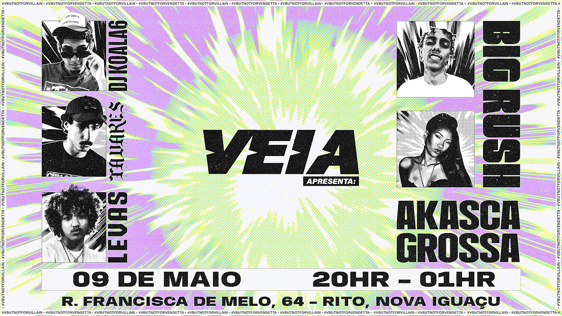 V.E.I.A. Apresenta: Bigrush, Levas, Akasca, Tavares, Djkoala Cover