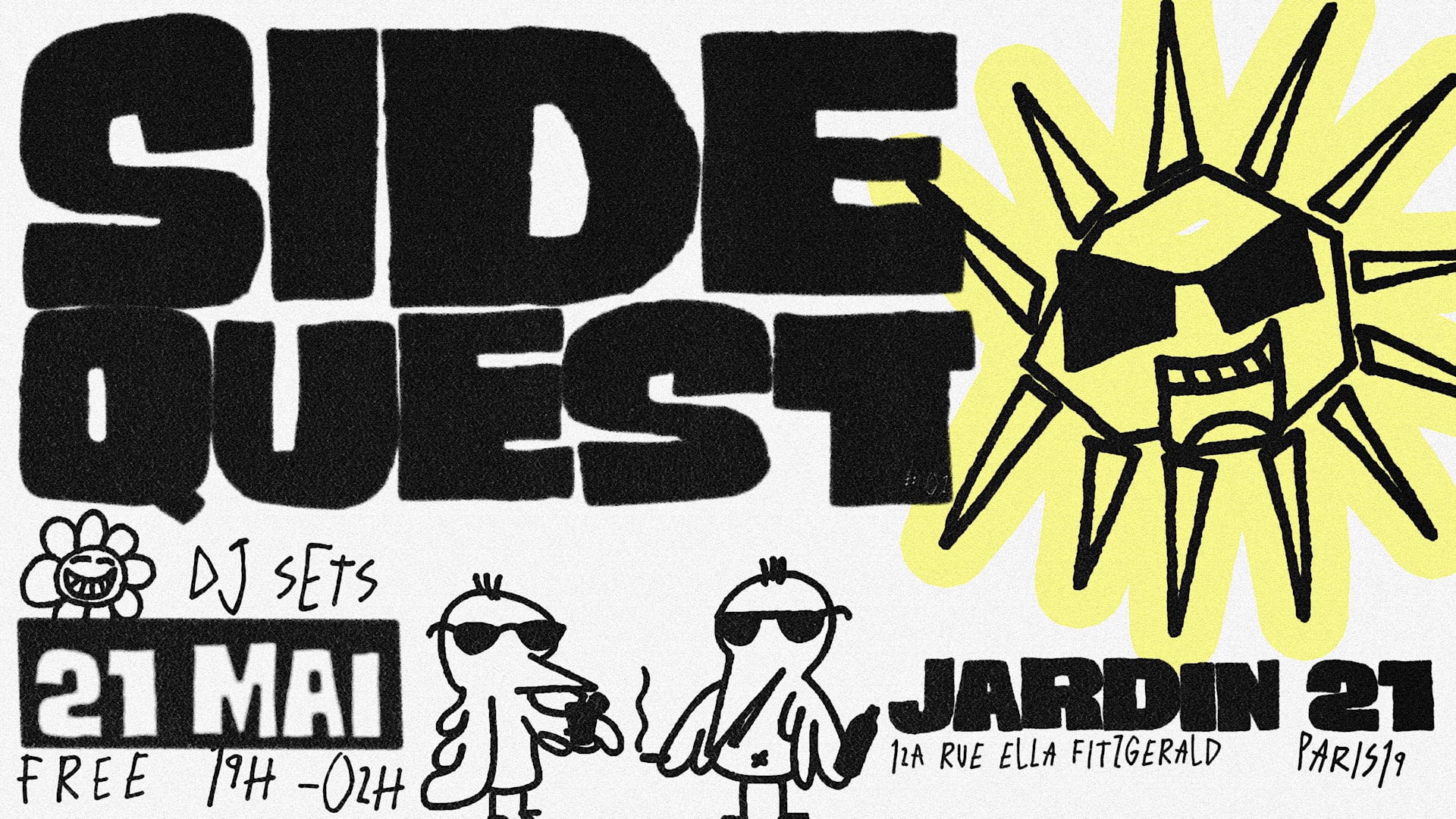 Sidequest X Jardin21 ~ Open Air Cover