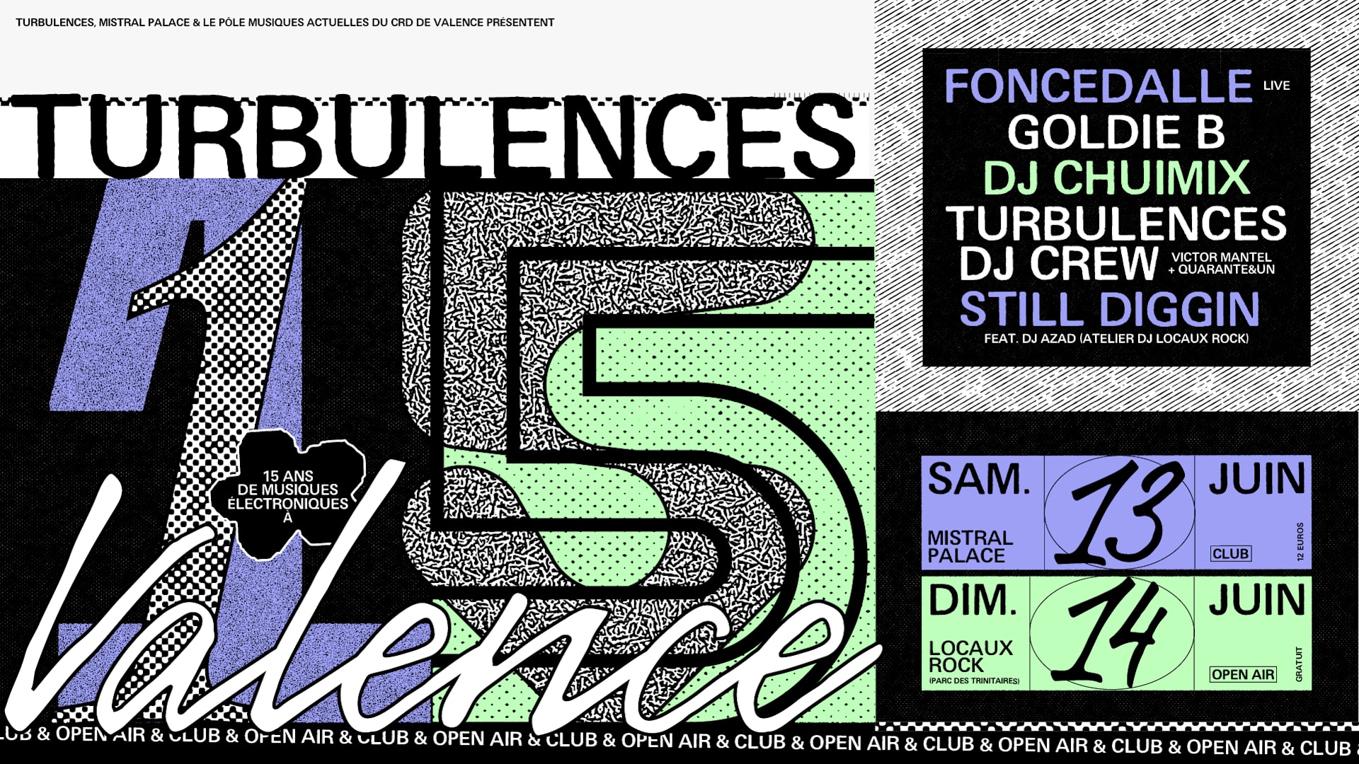 Turbulences 15 Ans! | Mistral Palace & Open Air Cover