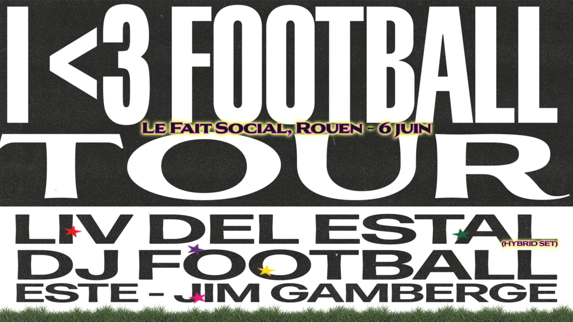 I Love Football Tour - LIV Del Estal · Dj Football & Friends Cover