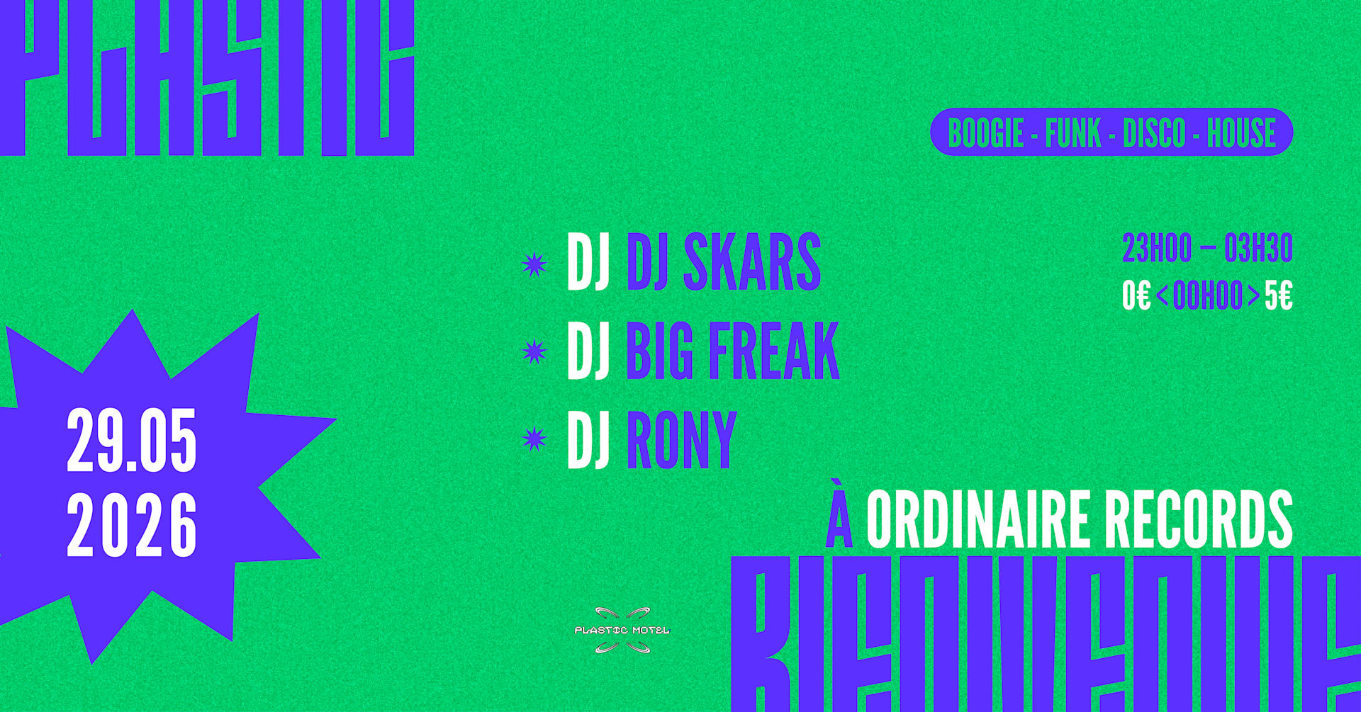 Plastic Bienvenue À Ordinaire Records W/ Big Freak, Skars &+ Cover
