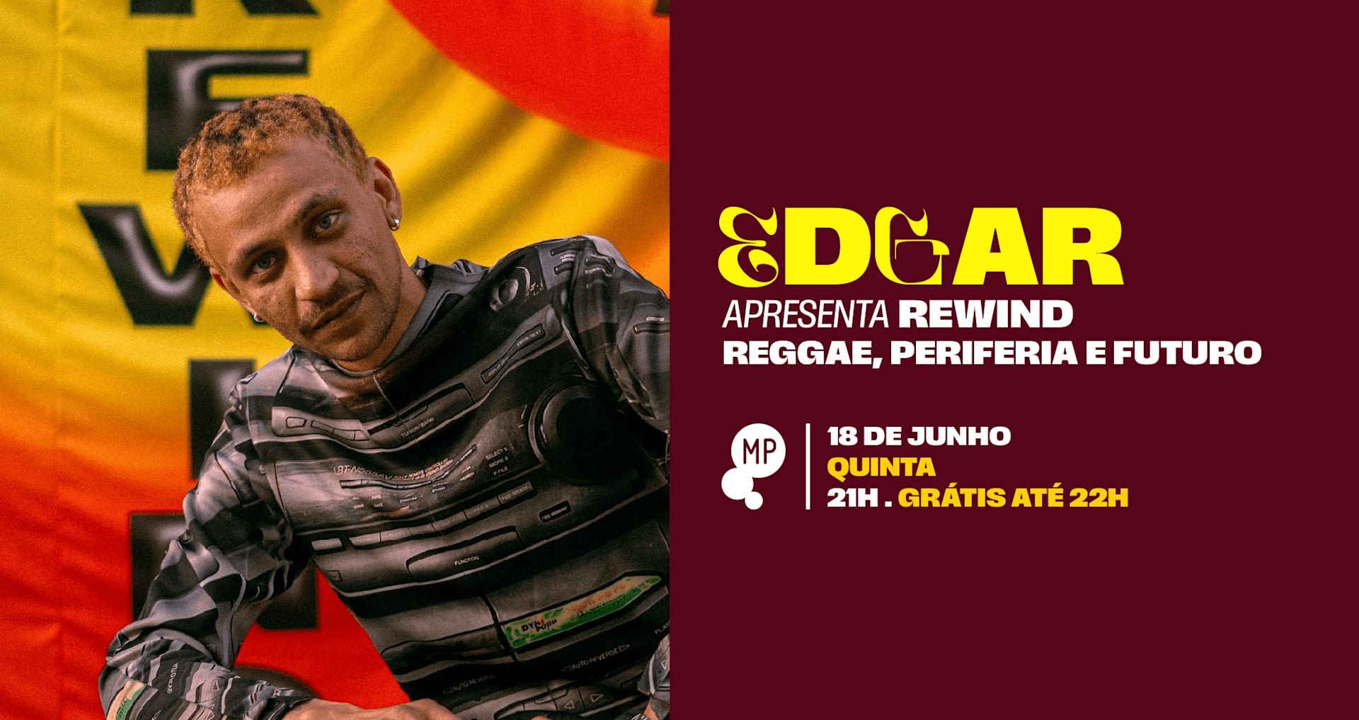 18/6 - Edgar Apresenta Rewind - Reggae, Periferia E Futuro Cover