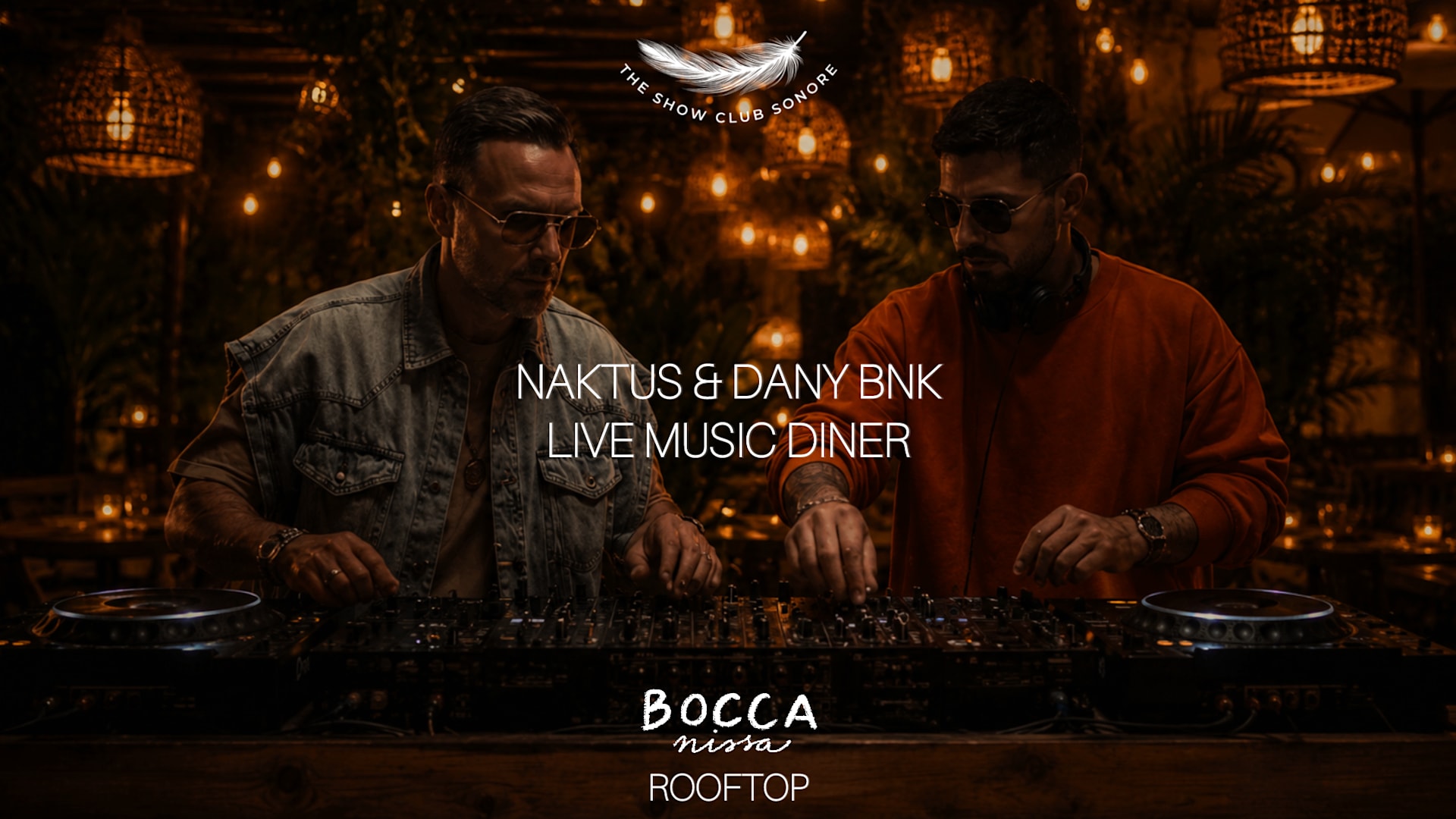 The Show Club Sonore X  Bocca Nissa X Guest Naktus & Dany Cover