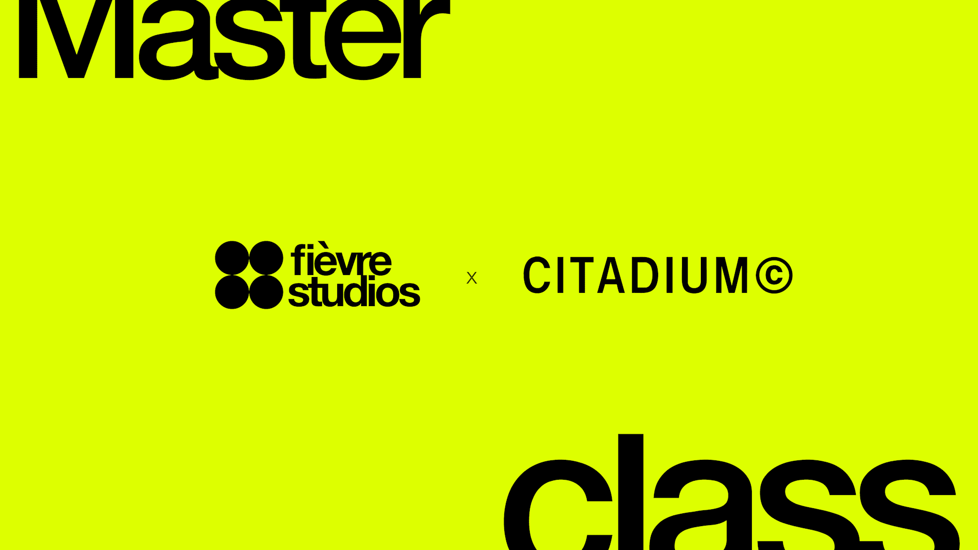 Masterclass Fièvre Studios Cover