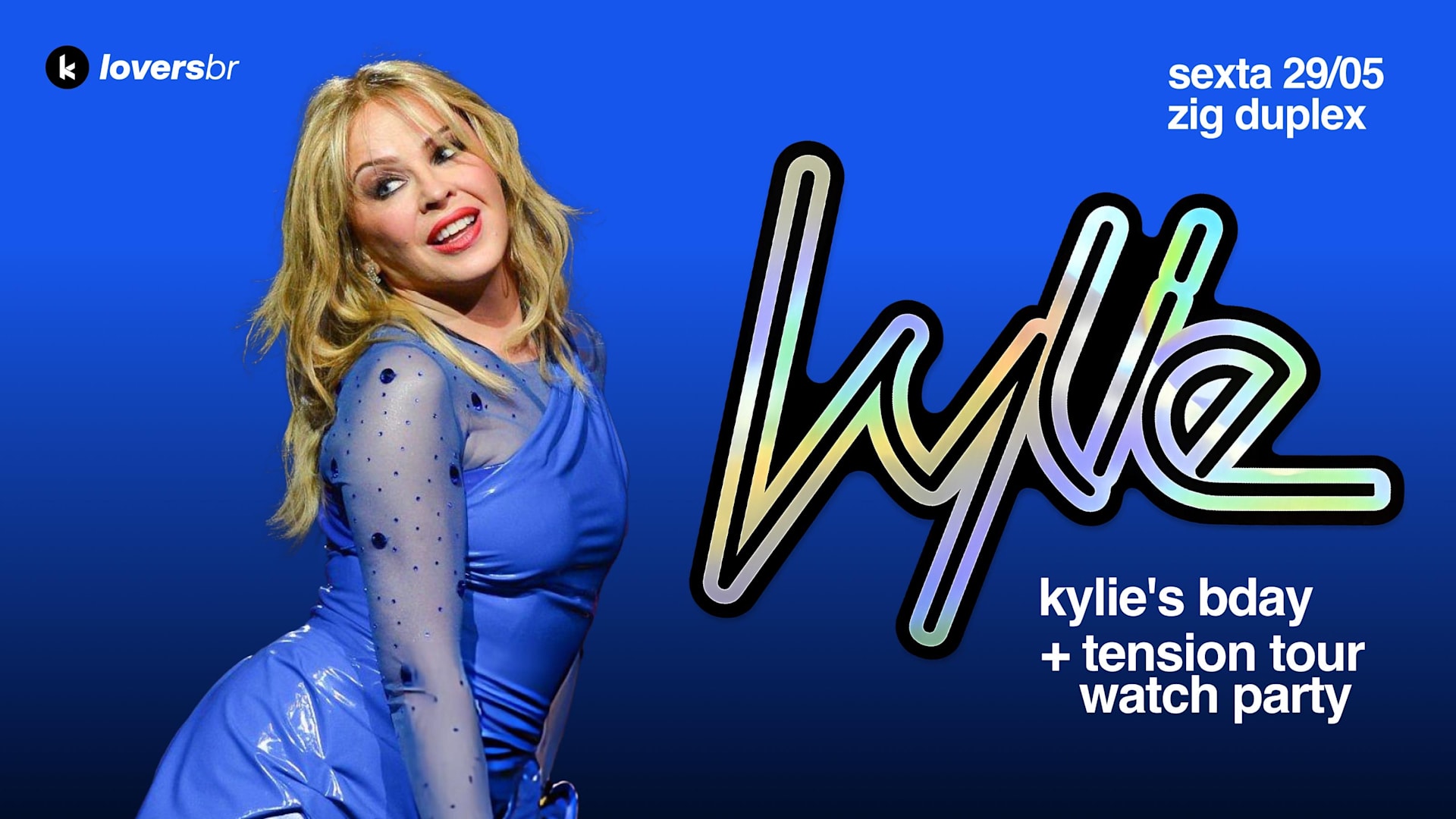 Kylie’S Bday + Tension Watch Party @ Zigduplex 29/5 Cover