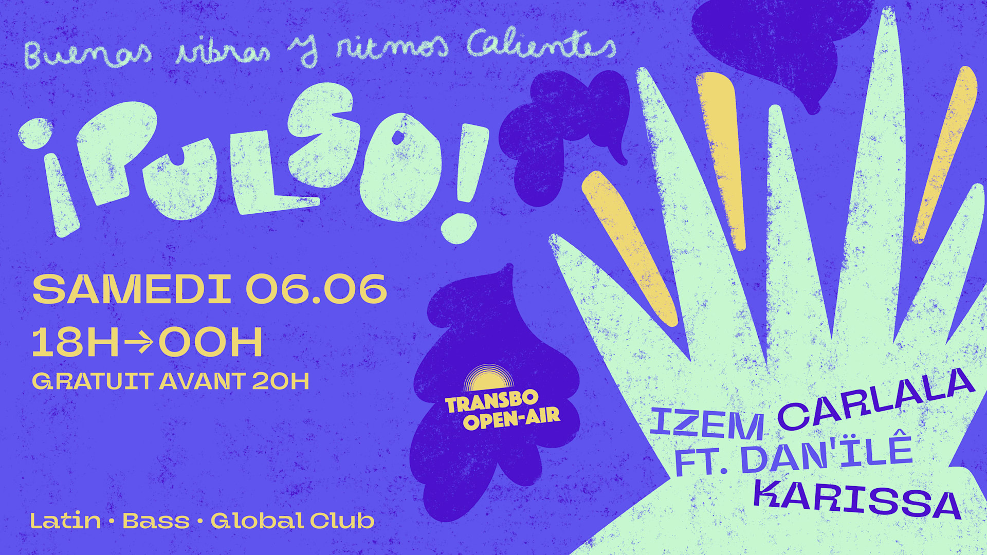 ¡Pulso! Open-Air : Carlala + Izem Ft. Dan'île + Karissa Cover