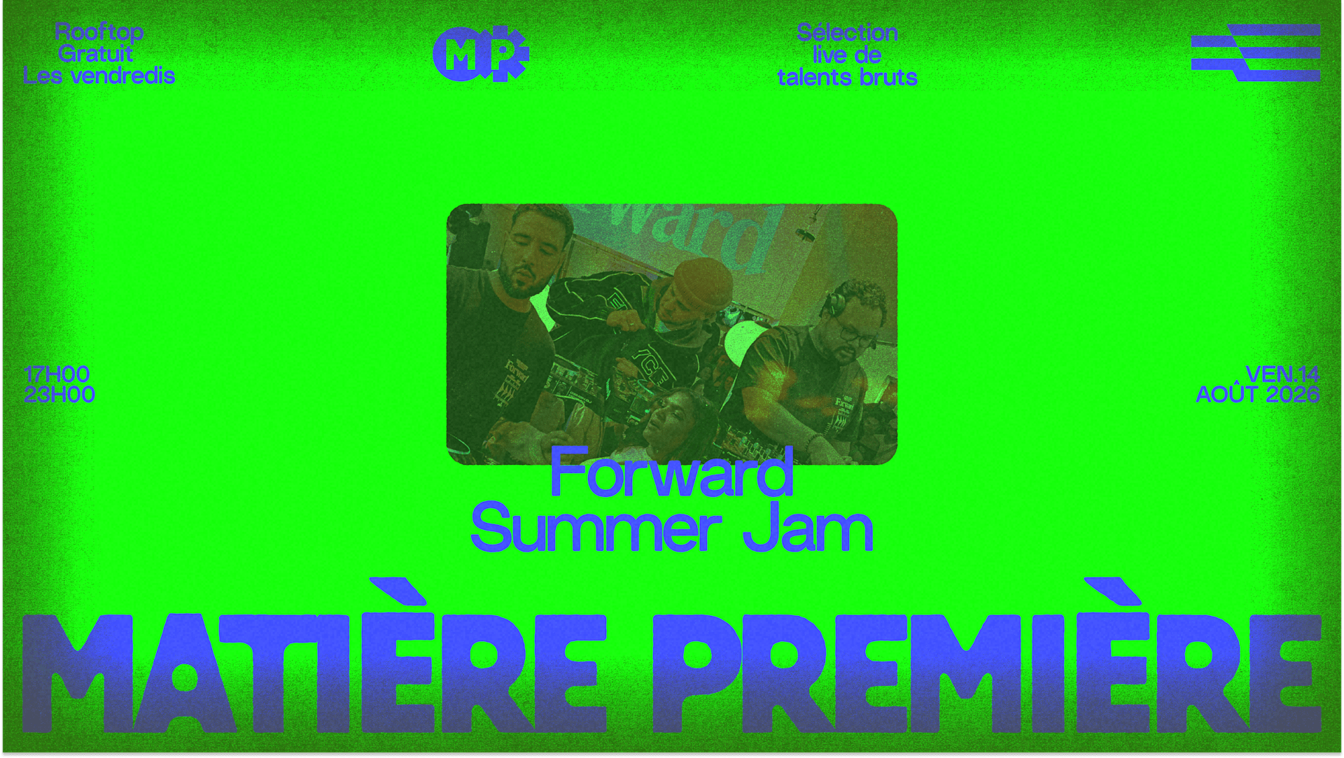 Matière Première 08 : Forward Summer Jam Cover
