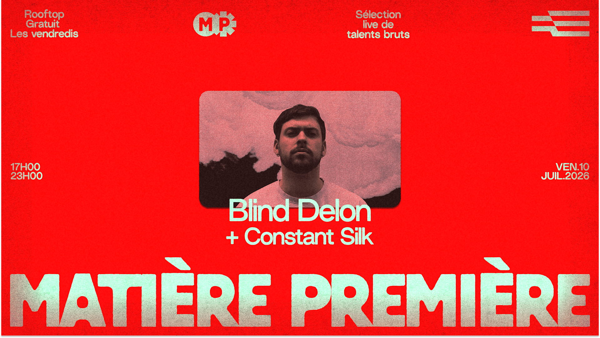 Matière Première 03 : Blind Delon + Constant Silk Cover