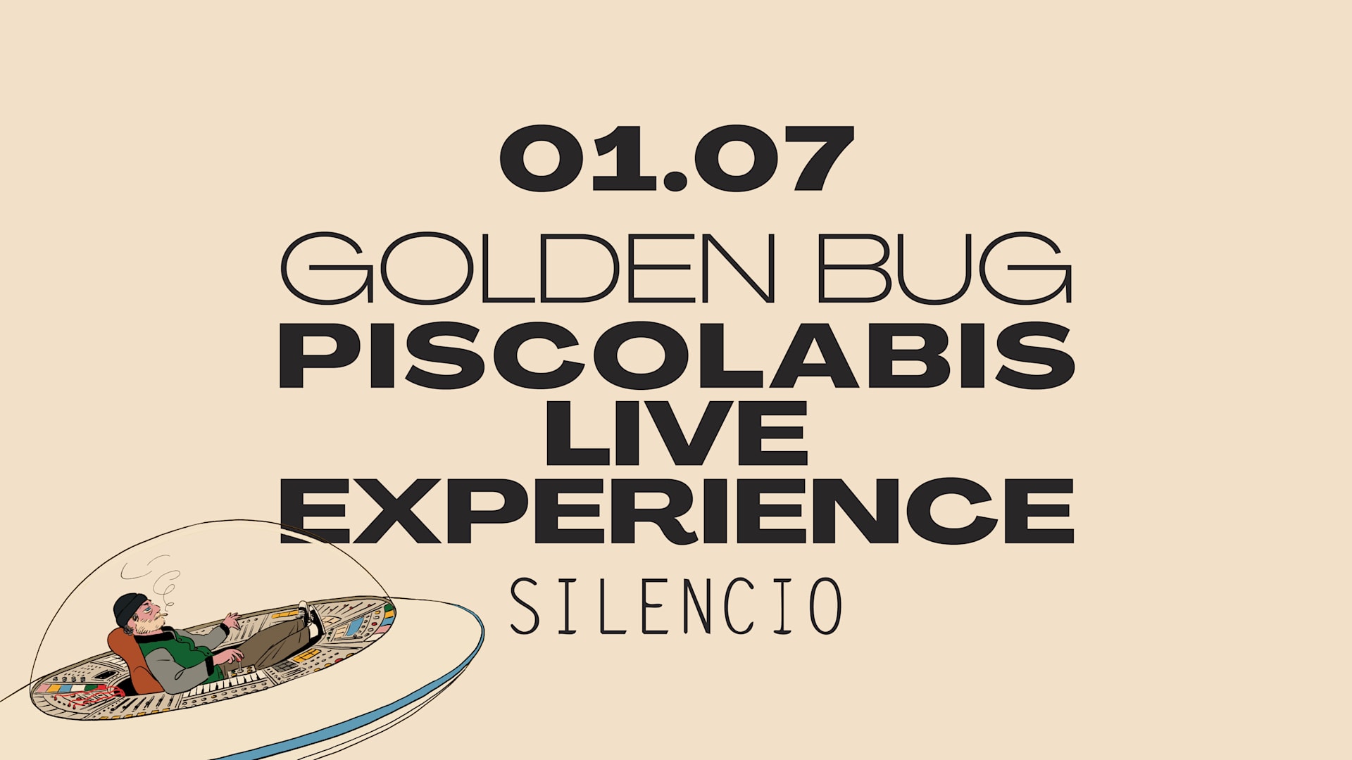Golden Bug Presents: Piscolabis Live Experience Cover