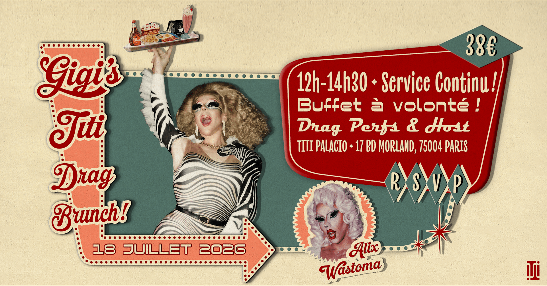 Gigi's Titi Drag Brunch #19 Au Titi Palacio W/ Alix Wastoma! Cover