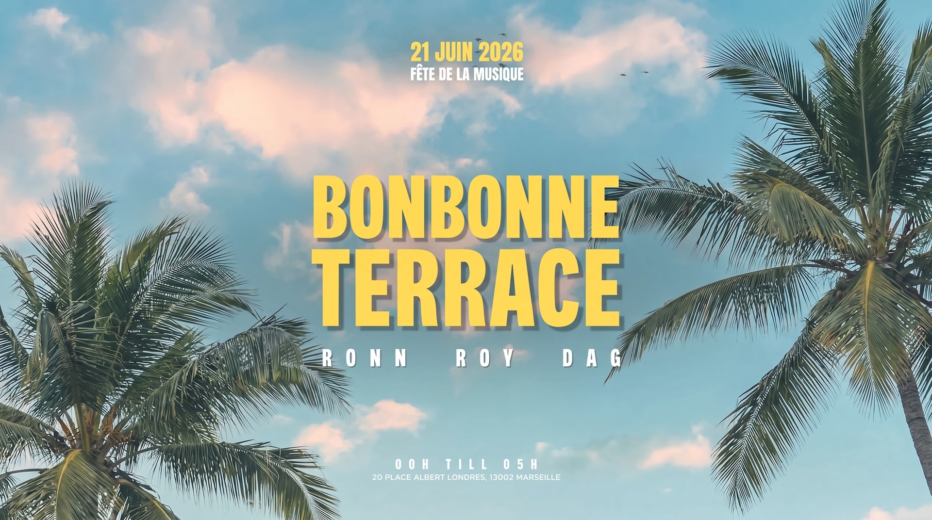 Bonbonne Terrace 21.06 / Roy Dag & Ronn Cover