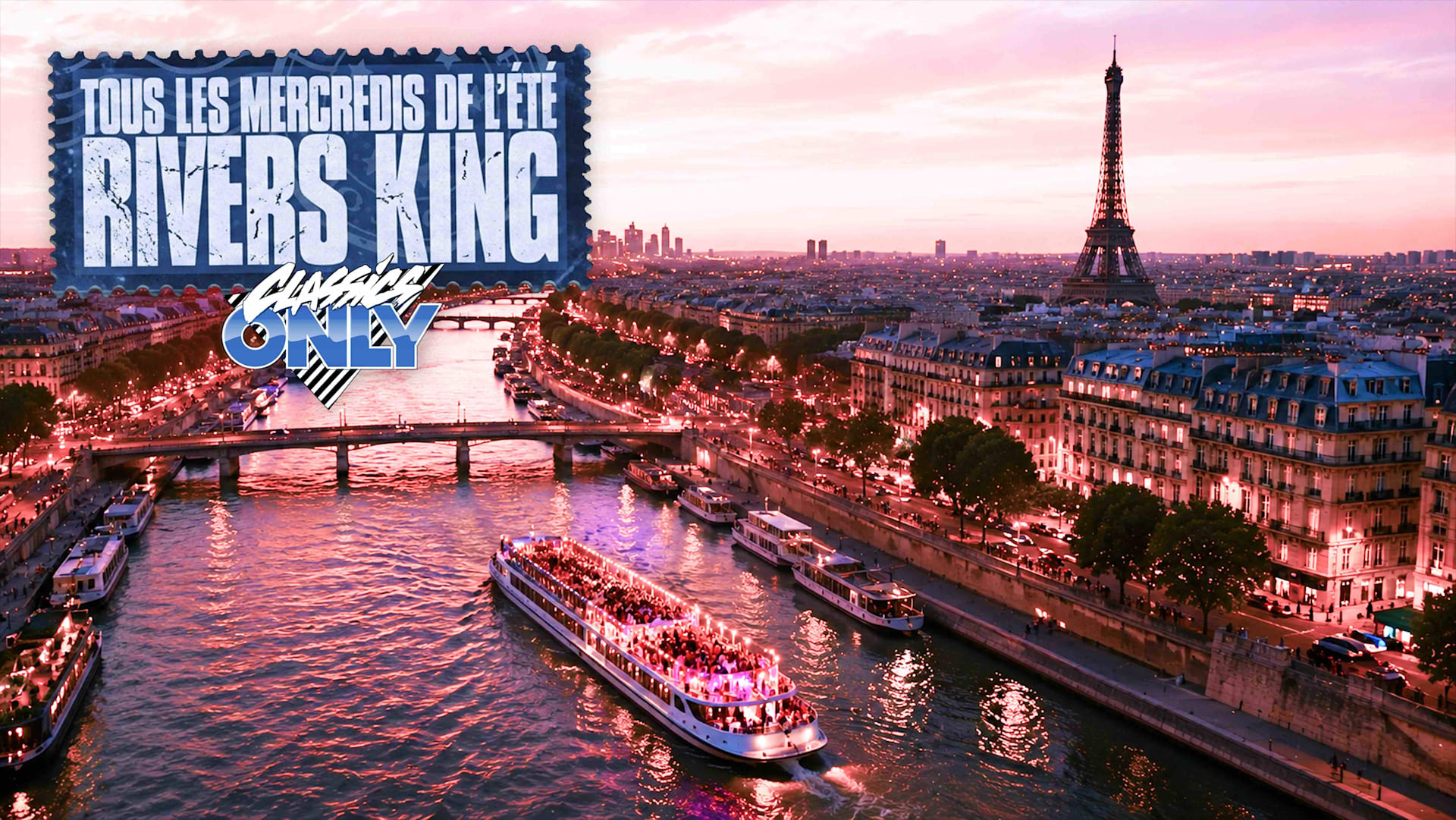 Classics Only X Rivers King • Croisière & Party Sur Seine Cover