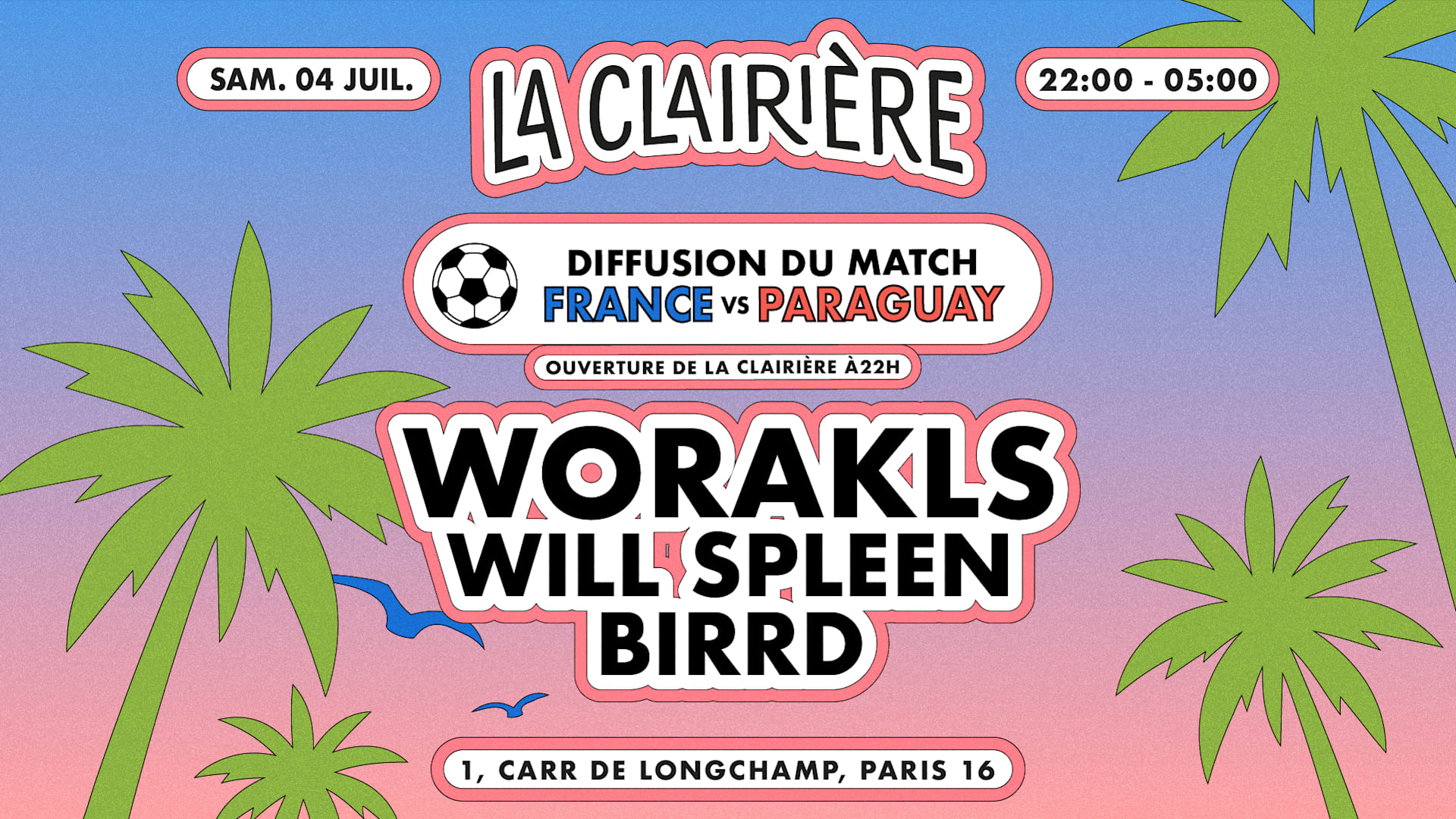La Clairière X World Cup : France / Paraguay + Worakls Cover