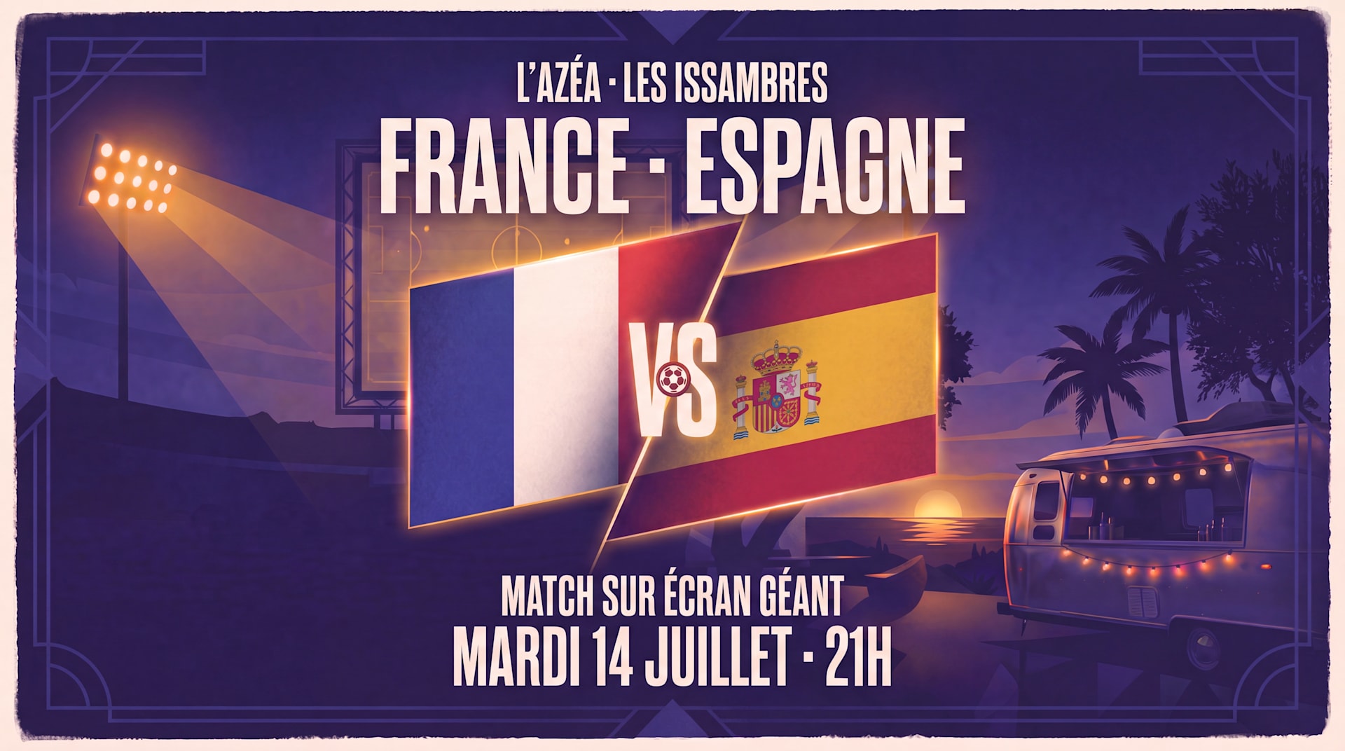 France 🇫🇷 – Espagne 🇪🇸 · Écran Géant À L'azéa Cover