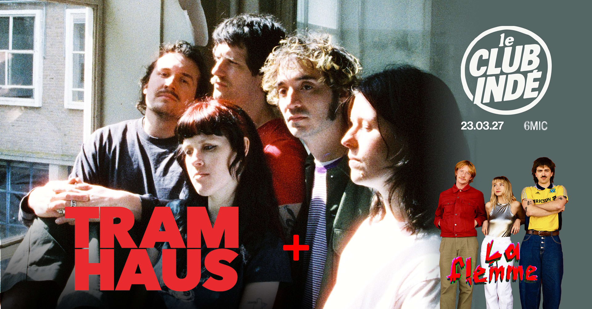 Club Indé - Tramhaus + La Flemme Cover