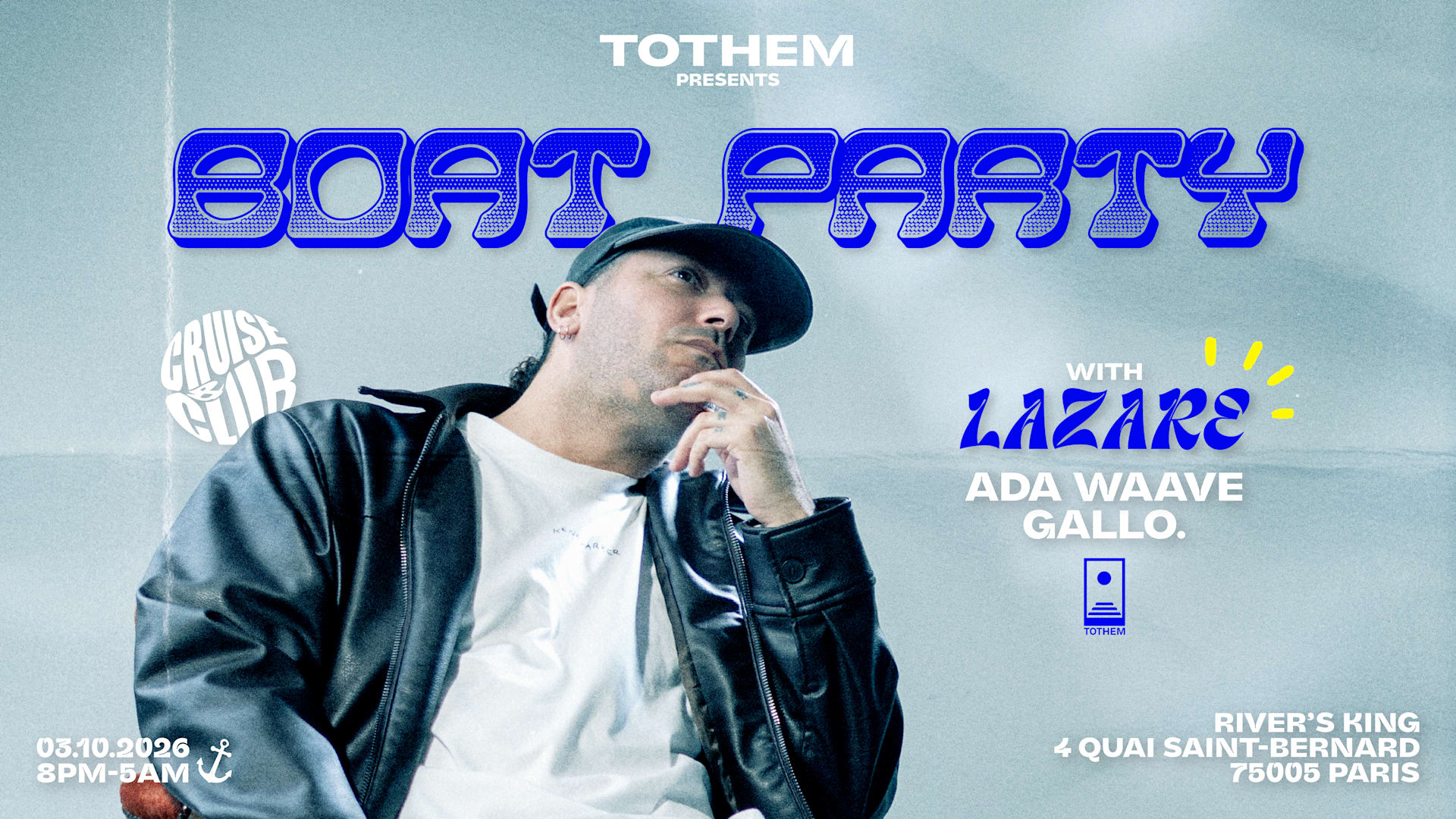 Tothem Presents Lazare | Boat Party Cover