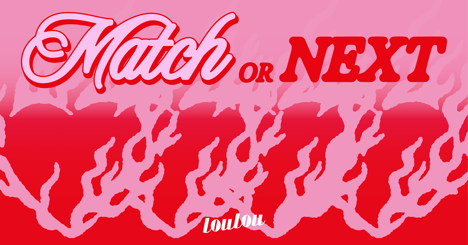 Match Or Next Au Loulou Antony Cover