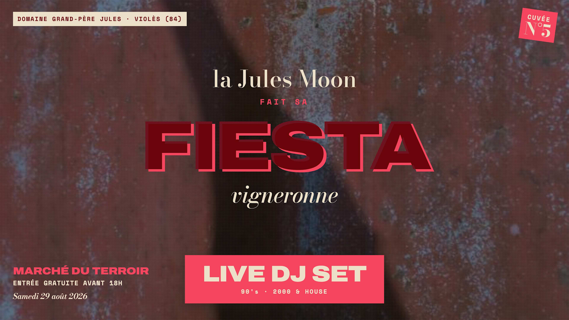 Jules Moon Fiesta Vigneronne⏐Dj Set 90's & House Cover