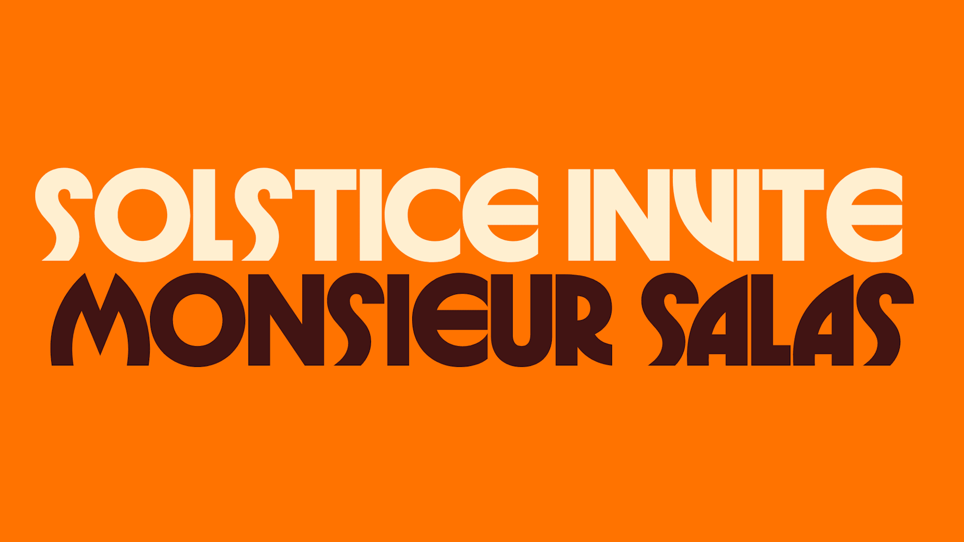 Solstice Invite Monsieur Salas Cover