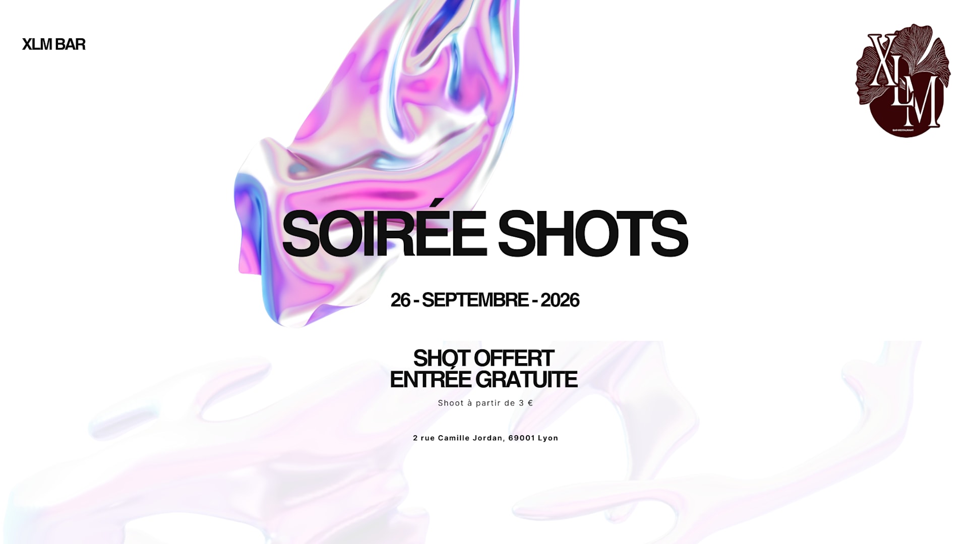 Soirée Shot - Le Xlm Cover