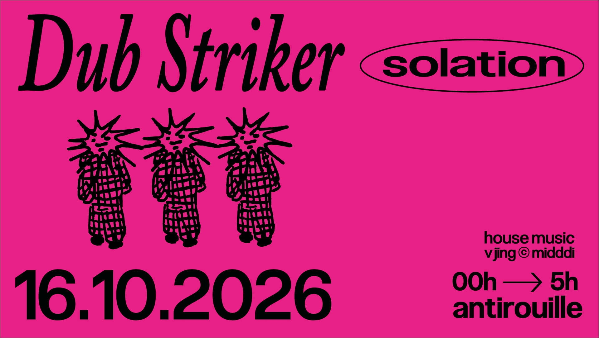 Solation - Dub Striker @Antirouille 16.10.26 Cover