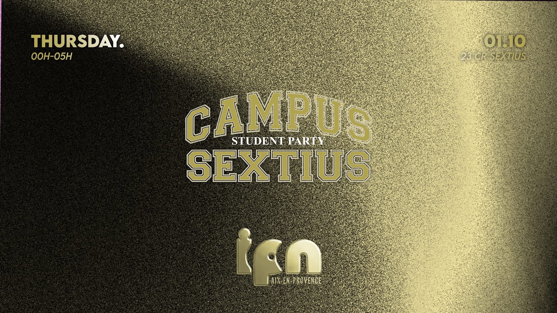 Campus Sextius By Ipn : Student Party 01.10 Cover