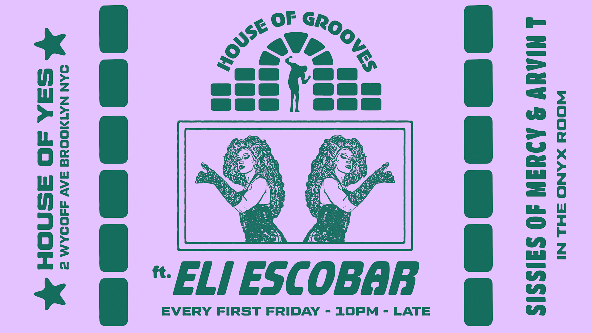 House Of Grooves: Eli Escobar All Night + Sissies Of Mercy Cover