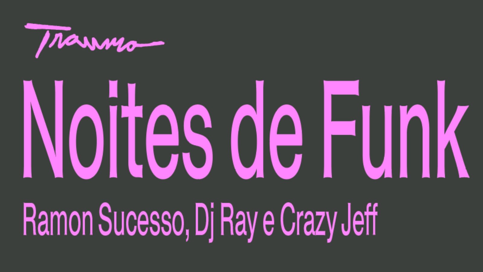 Noites De Funk Com Ramon Sucesso, Ray E Crazzy Jeff Cover