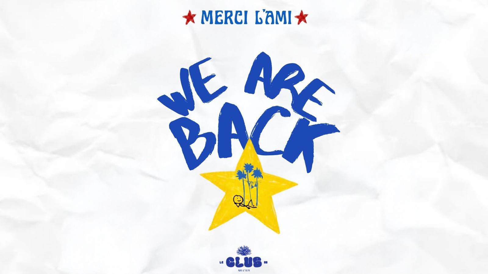 Merci L’Ami - We Are Back Cover