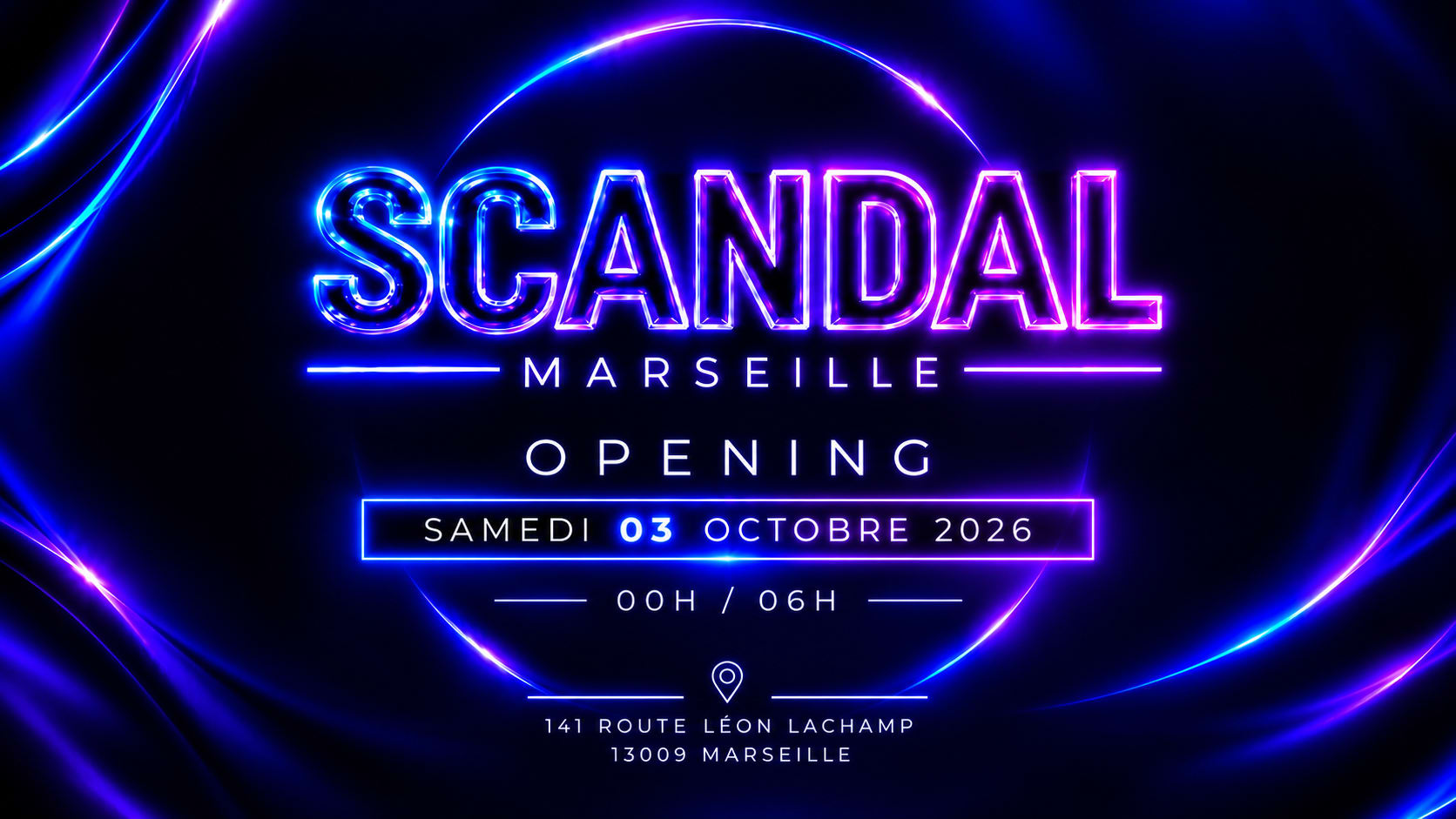 Opening - Scandal Marseille - Samedi 03 0ctobre 2026 Cover