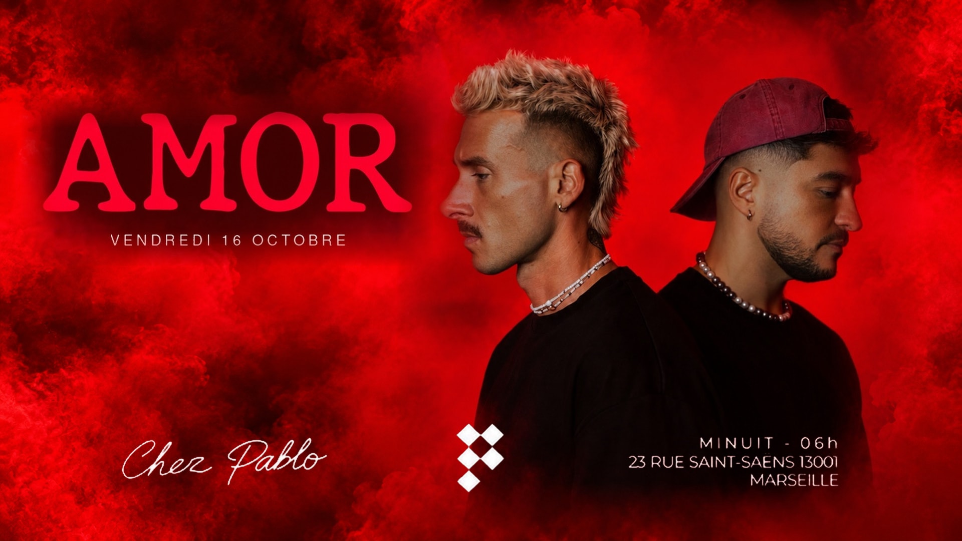 Amor — Vendredi 16 Octobre - Chez Pablo Marseille Cover