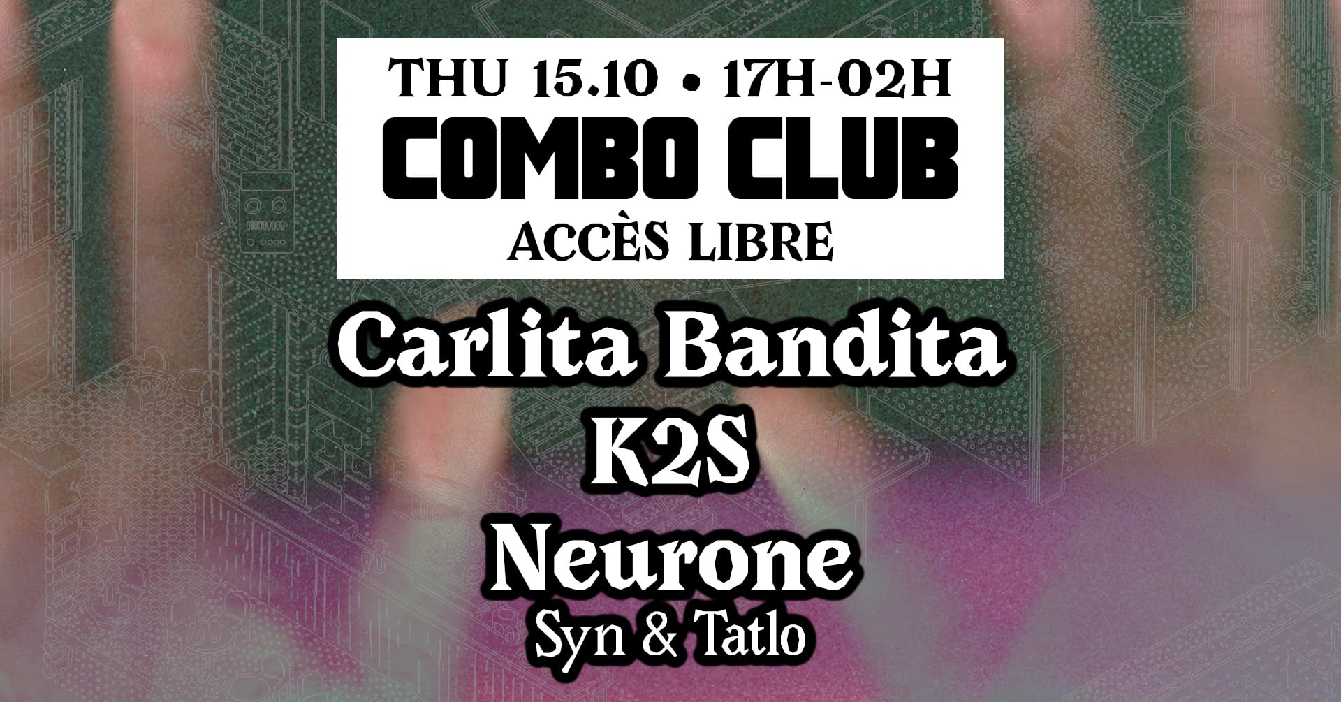 Combo Club  [Carlita Bandita, K2s, Neurone (Syn & Tatlo)] Cover