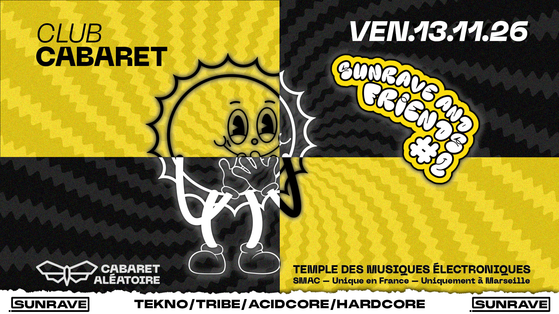 13/11 | Club Cabaret : Sunrave & Friends #2 Cover