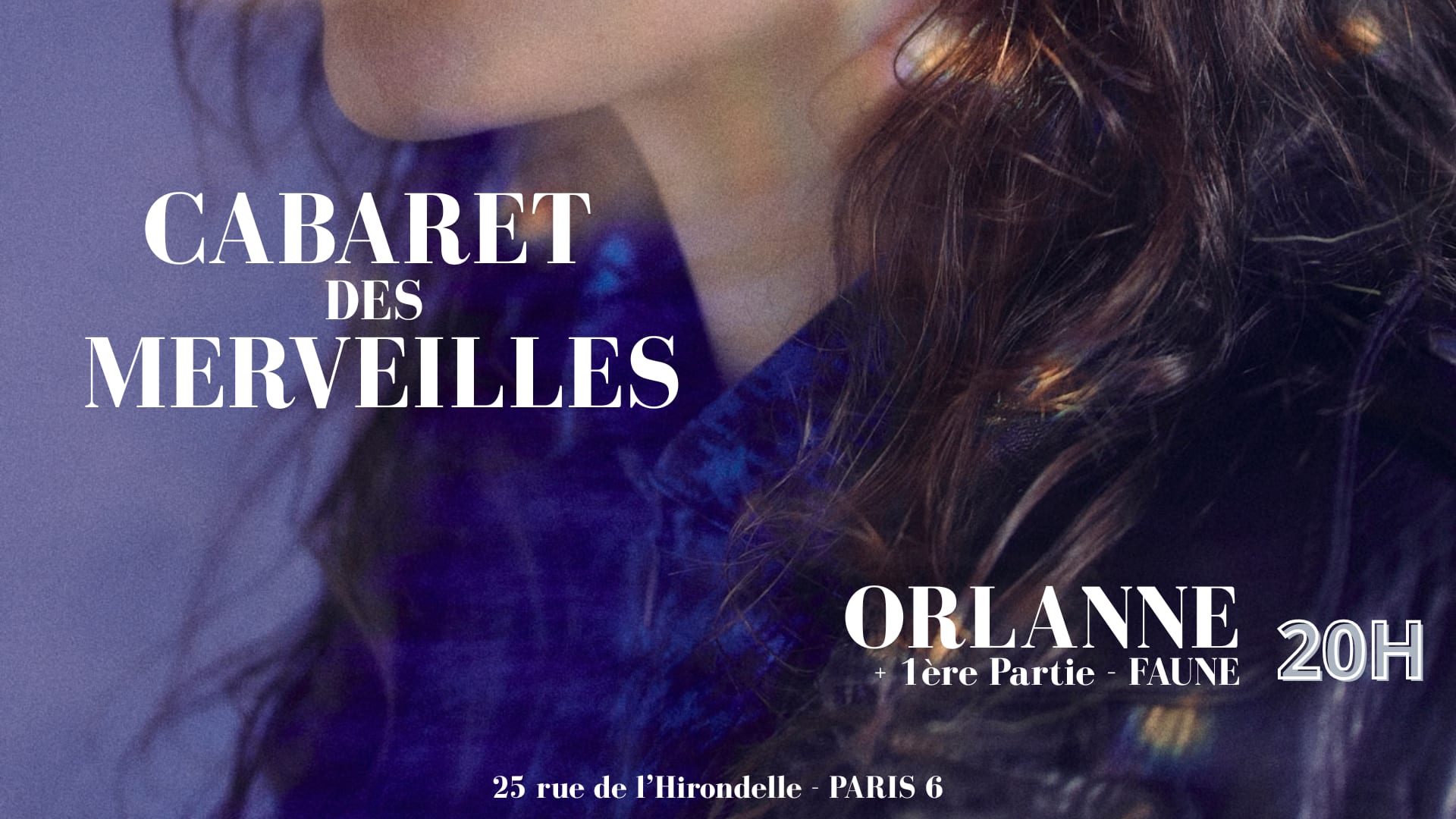 Orlanne + 1ère Partie Faune - Cabaret Des Merveilles Cover