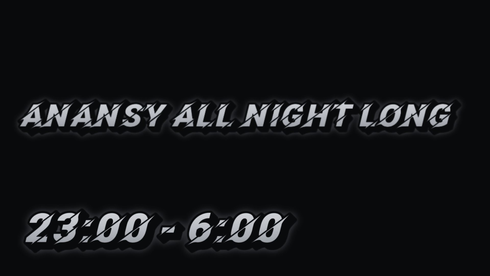 Anansy : All Night Long Cover