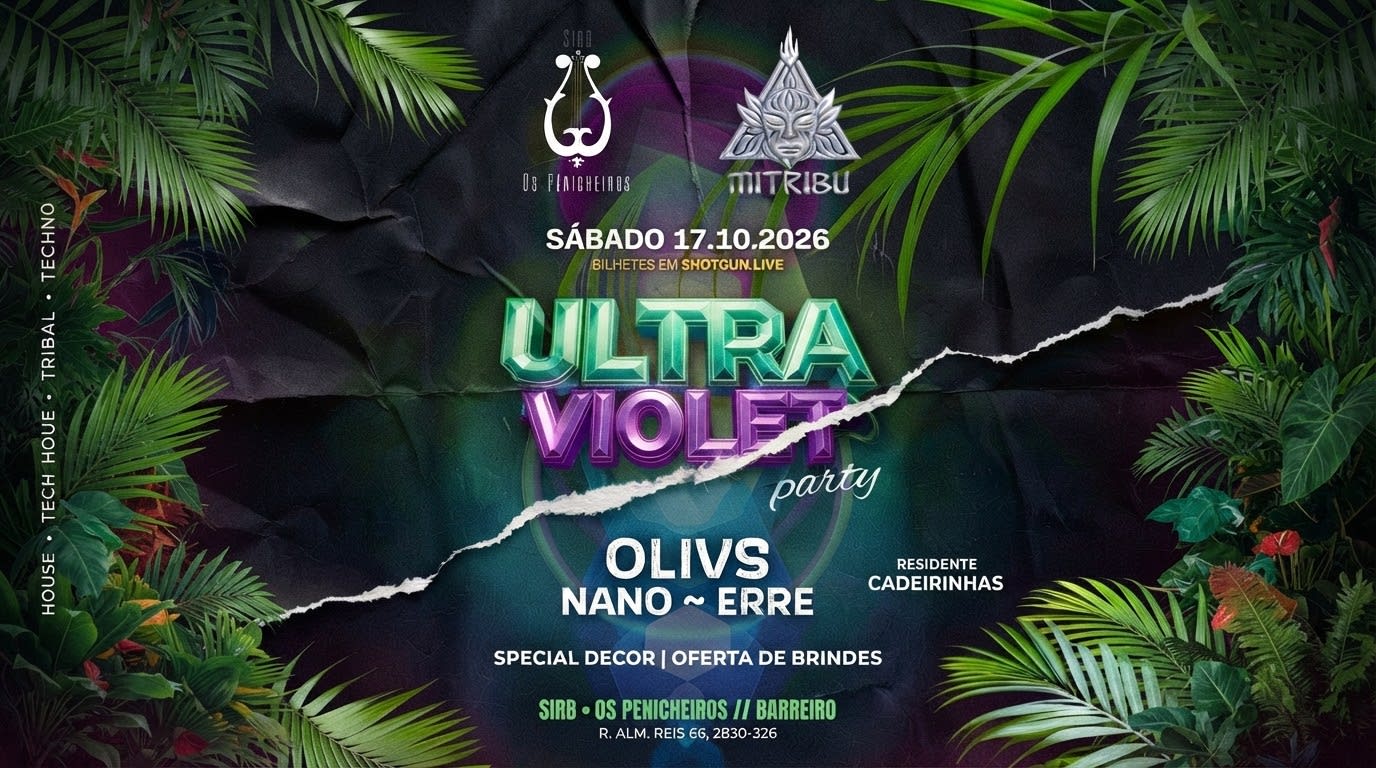 Ultra Violet By Mitribu @ Sirb Os Penicheiros (Barreiro) Cover