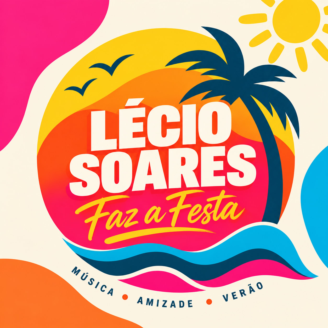 Lecio Soares Faz A Festa Cover