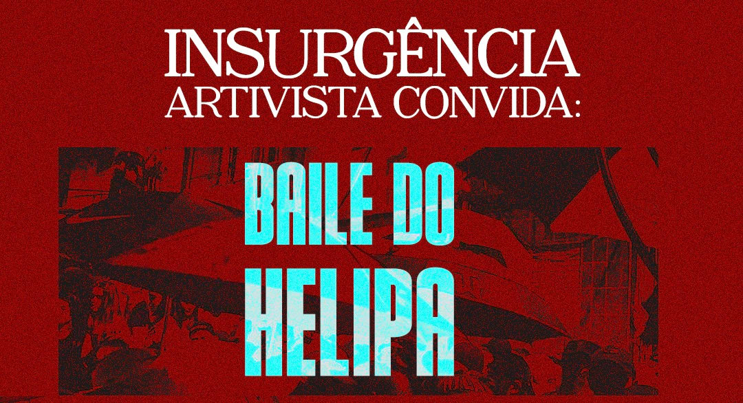 Baile Do Helipa X Insurgência Artvista Cover