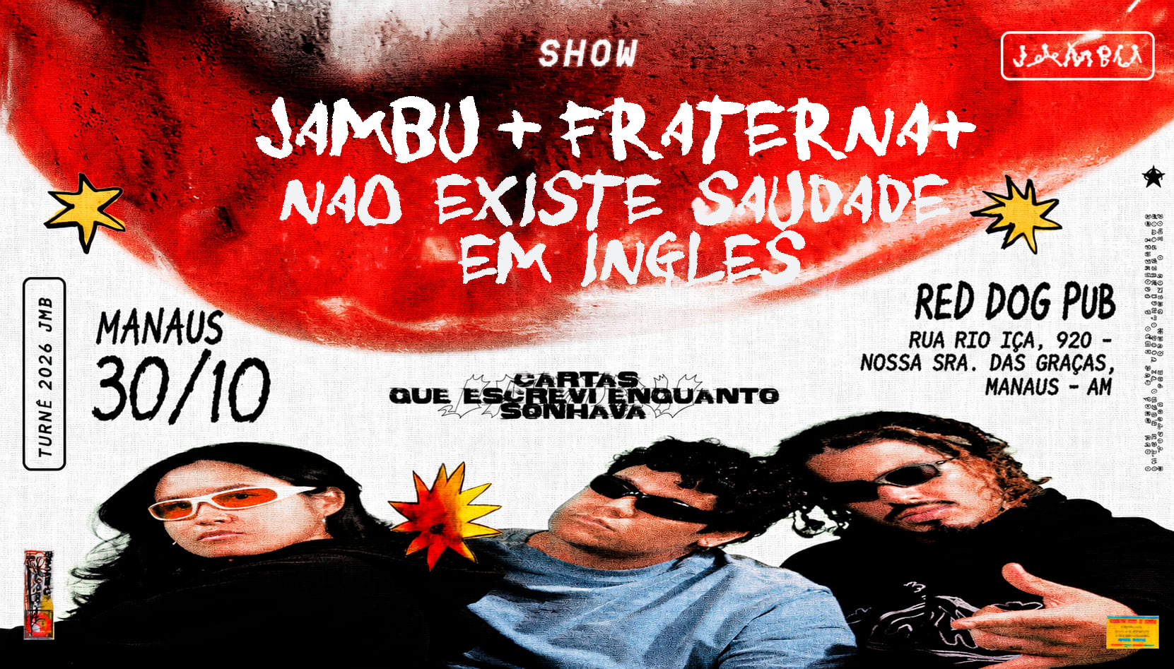 Jambu + Não Existe Sdd Em Inglês + Fraterna  — Red Dog Pub Cover