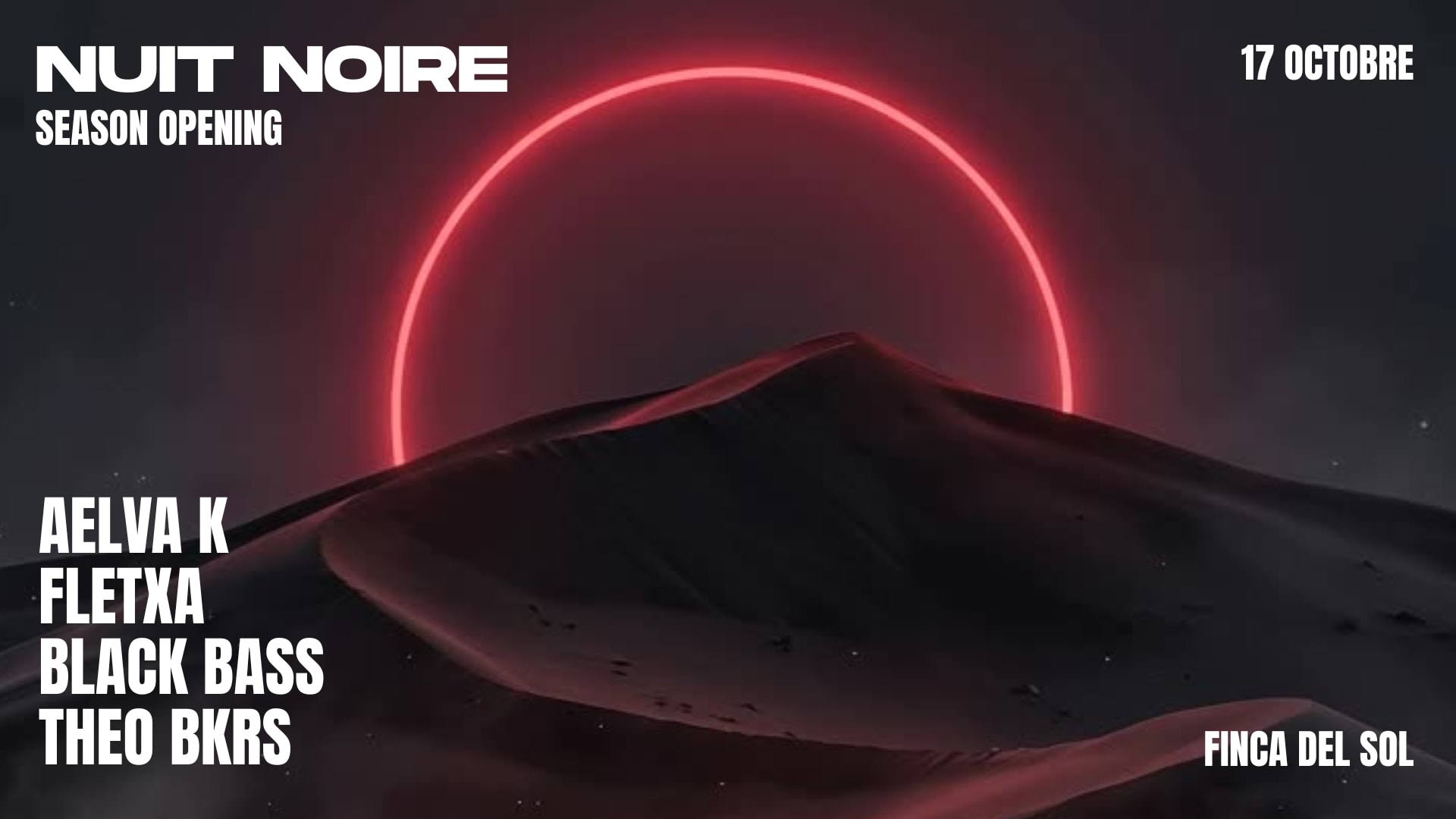 Nuit Noire X Finca Del Sol 17.10 - Season Opening Cover