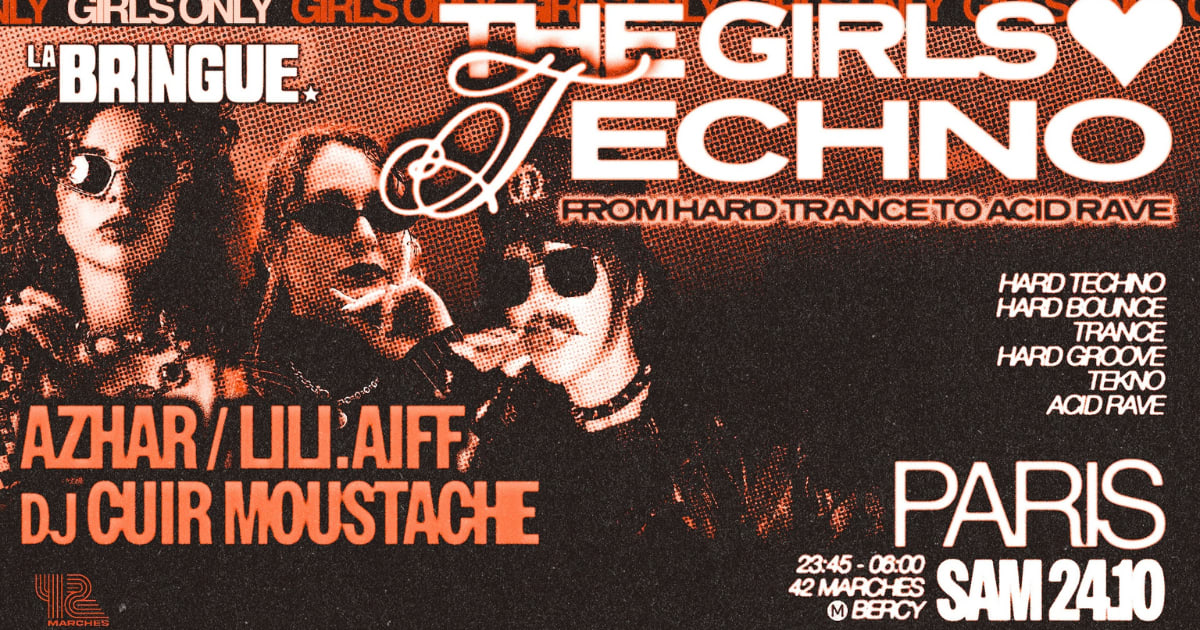 La Bringue - Paris - The Girls Love Techno Cover