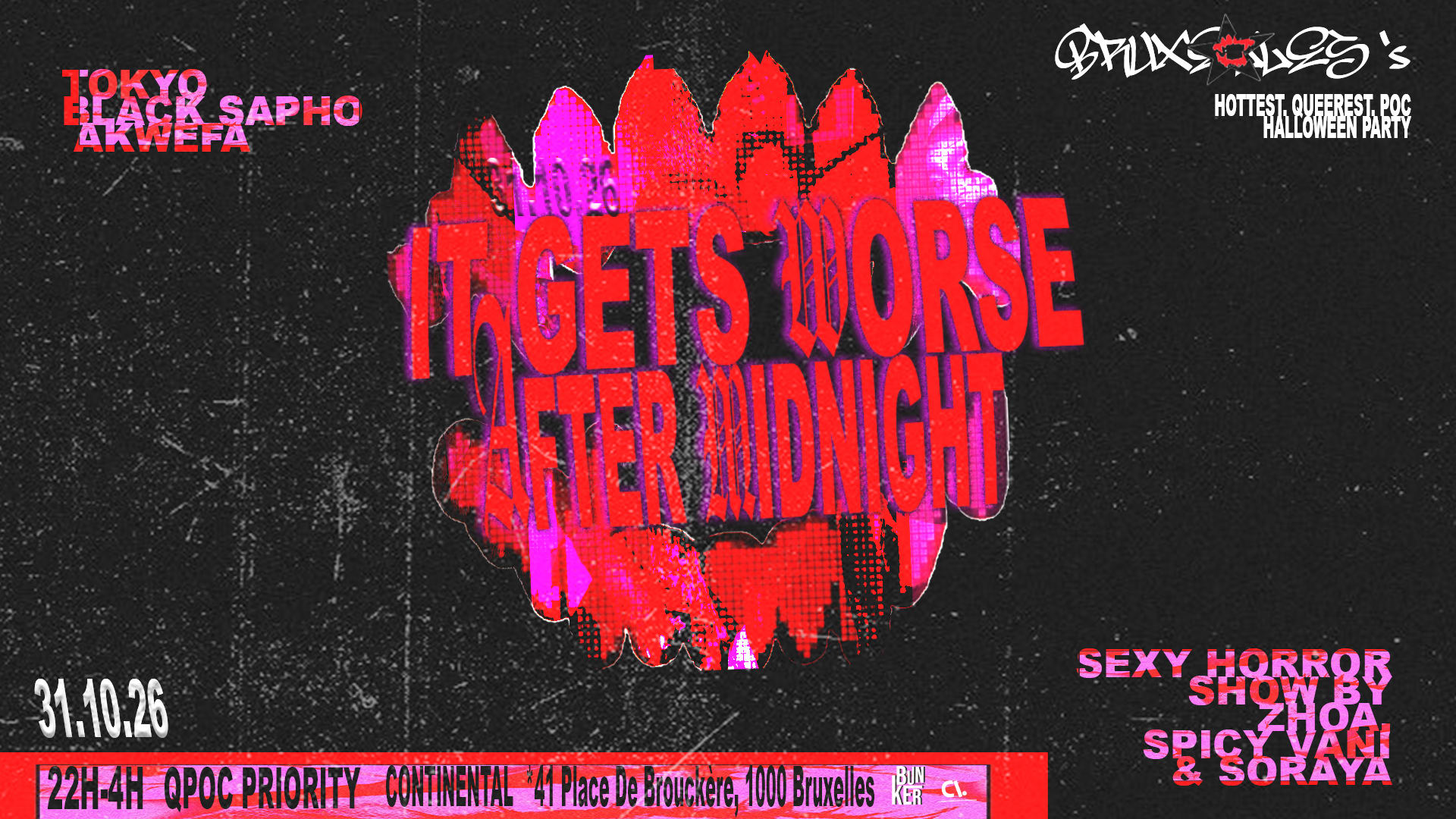 It Gets Worse After Midnight - Le Bunker Bruxelles Cover
