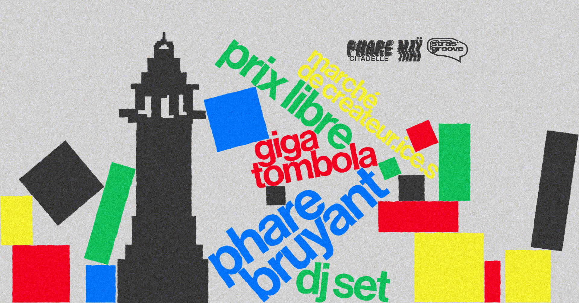 Phare Bruyant : Dj Sets, Gigatombola & Marché Créatif Cover