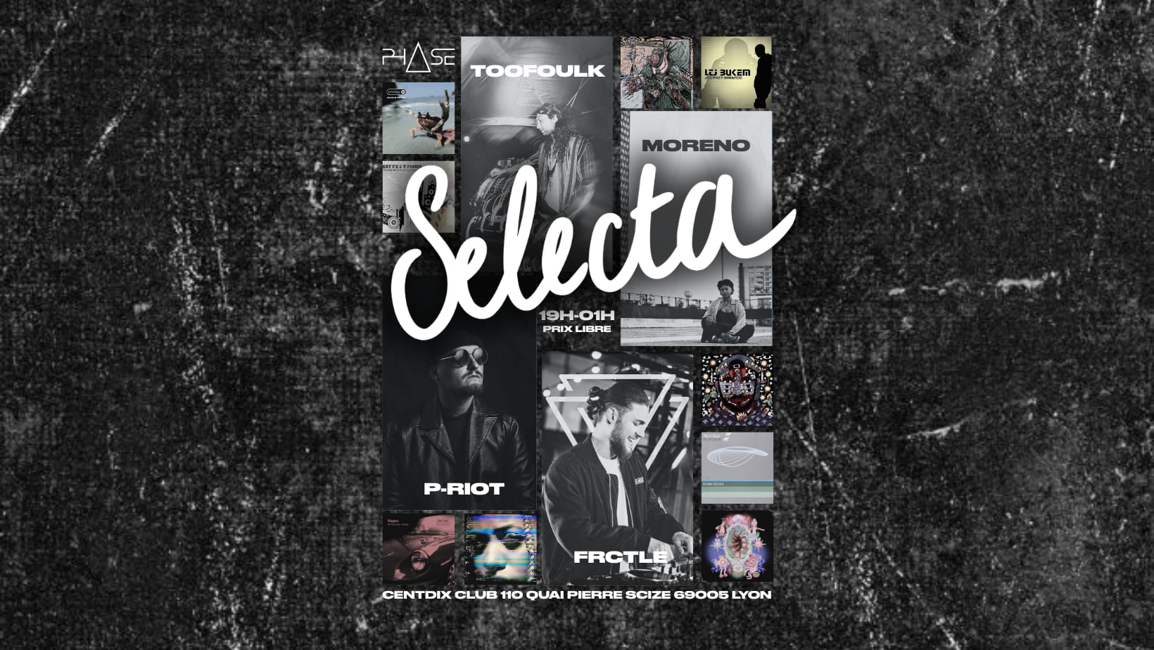 Selecta #1 W/ Frctle, Moreno, P-Riot, Toofoulk Cover