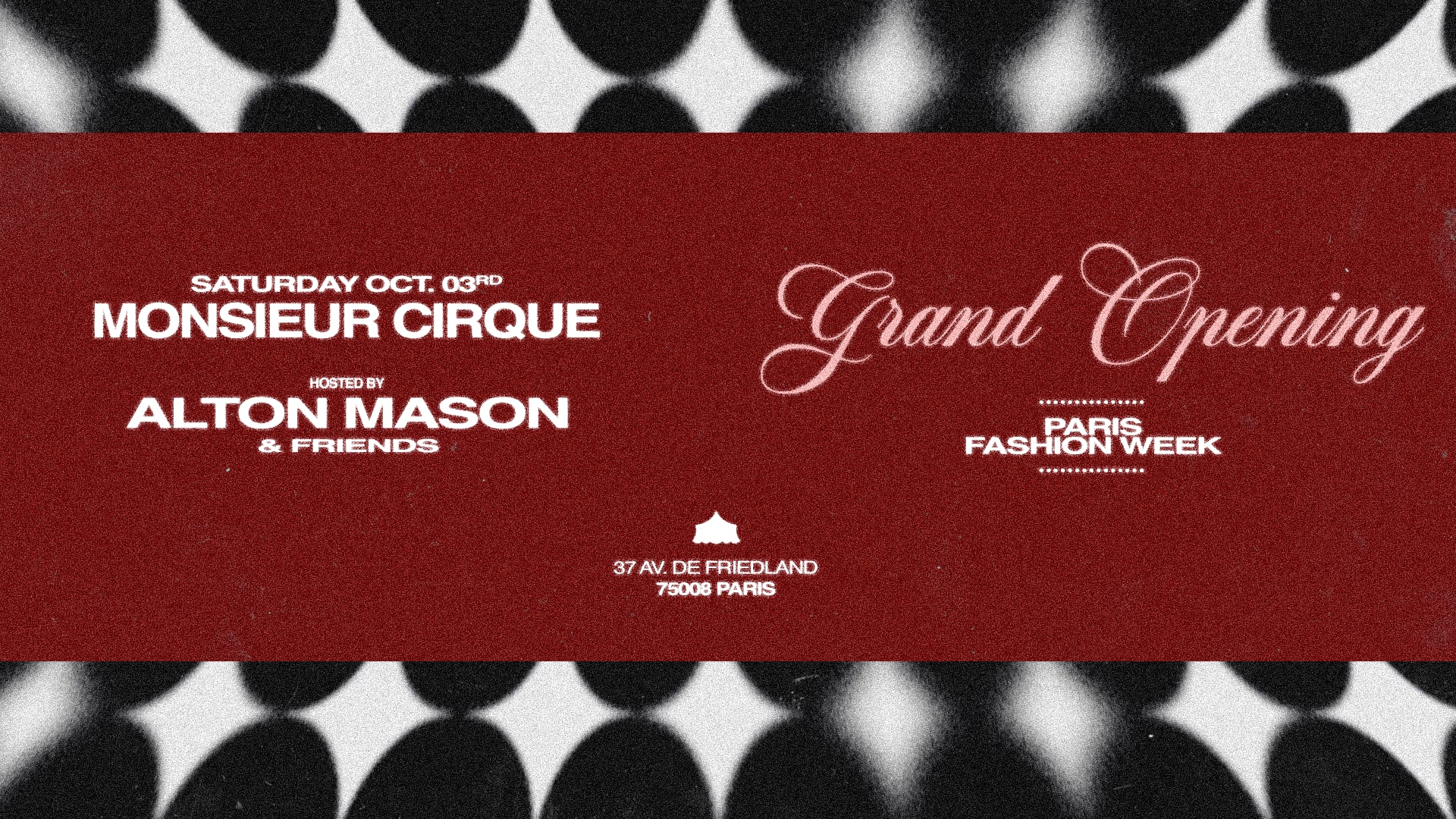 Monsieur Cirque - Grand Opening - Paris Fashion Week Cover