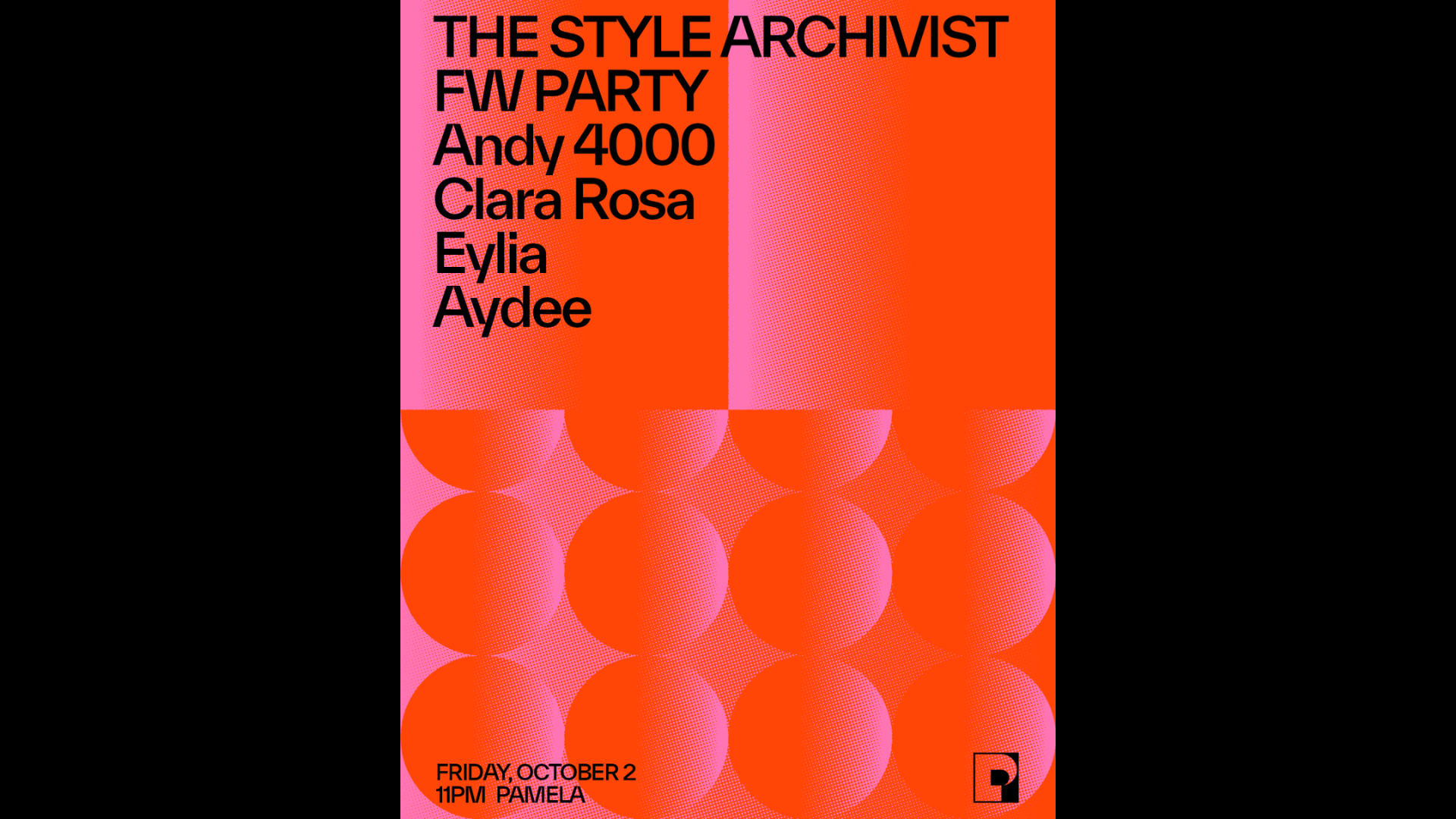 The Style Archivist Fw Party (Only 20 Tickets Online) Cover